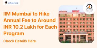 IIM Mumbai to Hike Annual Fee to Around INR 10.2 Lakh for Each Program; Check Details Here